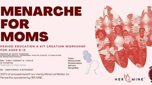 Moms and Menarche: International Women's Day Event!